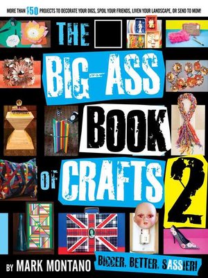 cover image of The Big-Ass Book of Crafts 2